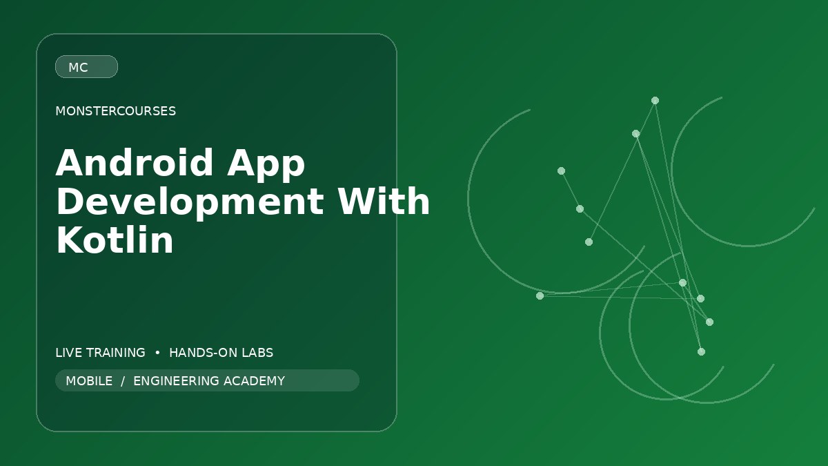 Android App Development with Kotlin