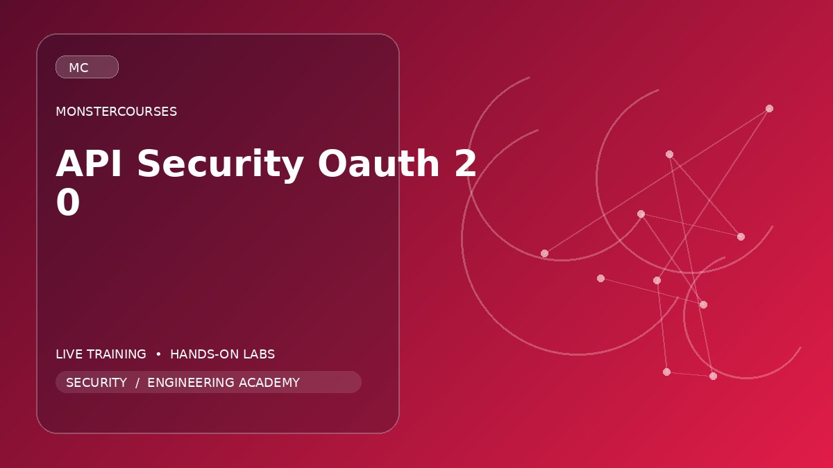 API Security & OAuth 2.0