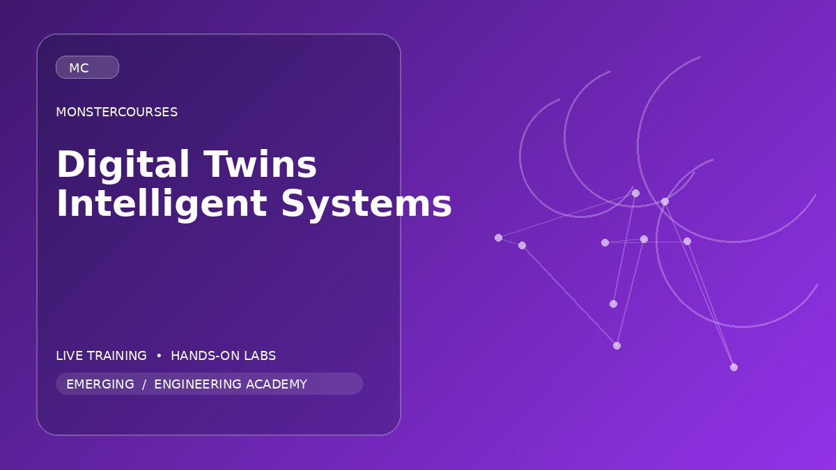 Digital Twins & Intelligent Systems