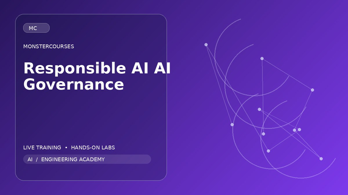 Responsible AI & AI Governance