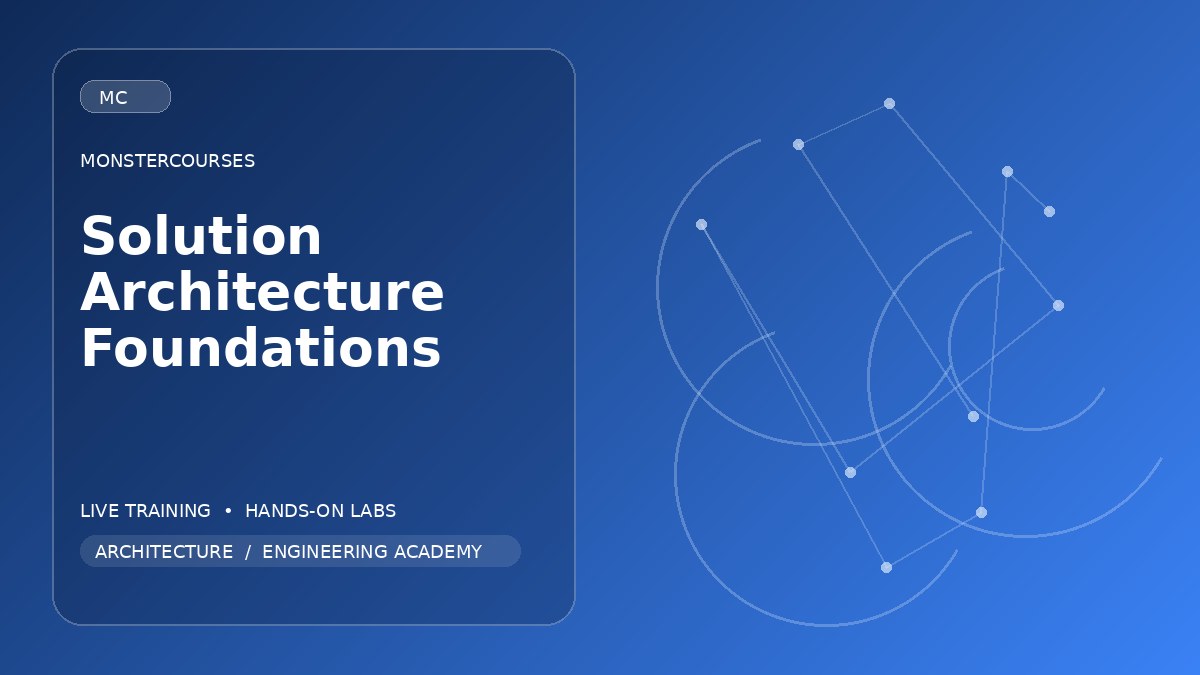Solution Architecture Foundations